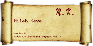 Mileh Keve névjegykártya